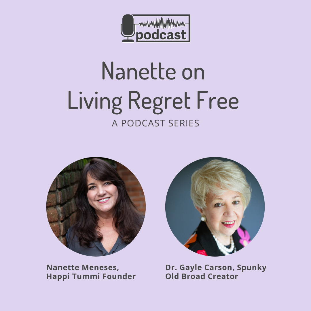 Nanette Meneses on Living Regret Free